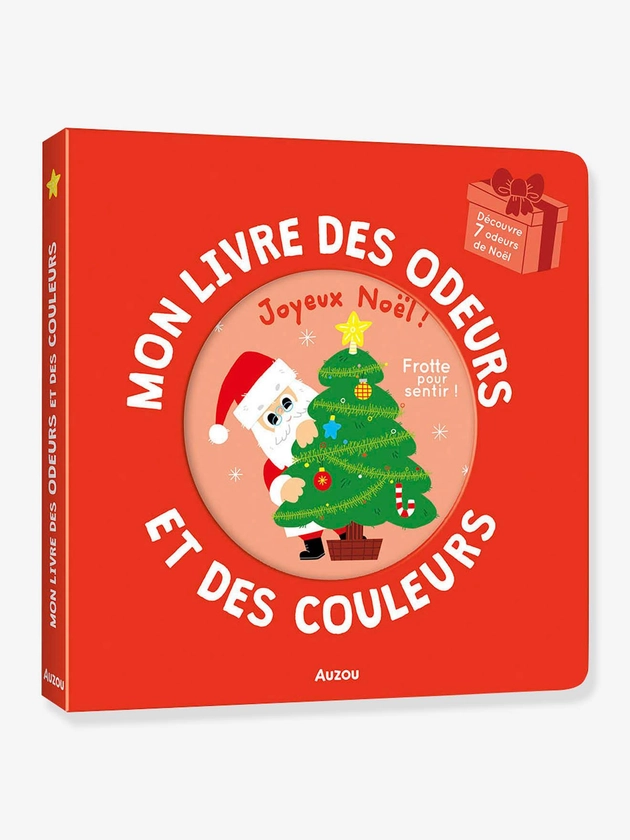 Mon livre des odeurs et des couleurs - Joyeux noël ! - AUZOU - rouge