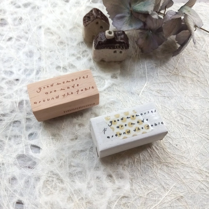 PensPapersPlanner Good Memories Are Made Around The Table Rubber Stamp — The Stationery Pocket