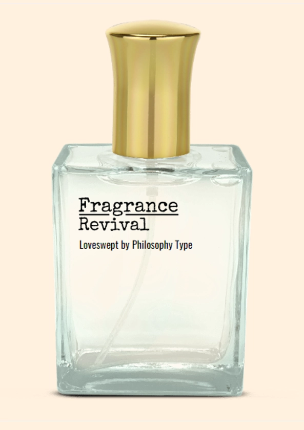 FR1558-Loveswept by Philosophy Type - Fragrance Revival