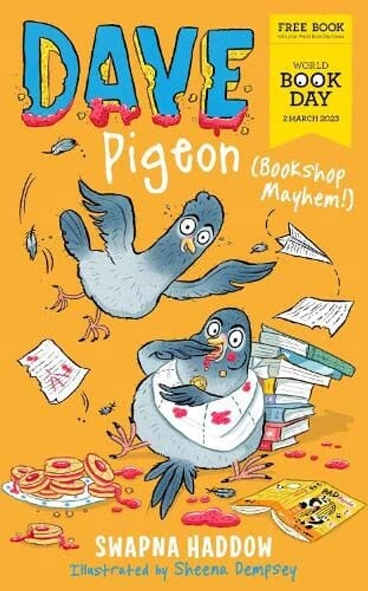 Dave Pigeon Bookshop Mayhem!: World Book Day 2023 by Swapna Haddow - Ages 5+ - Paperback