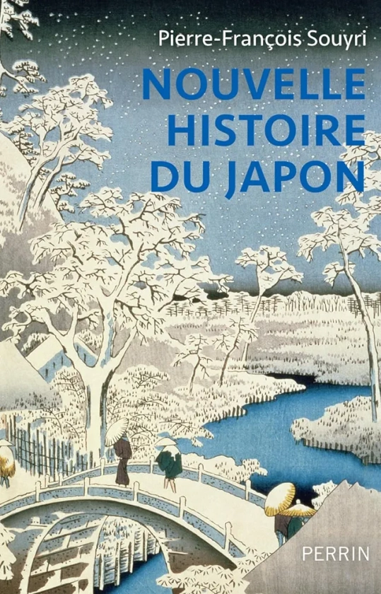 Nouvelle histoire du Japon: (nouvelle édition)