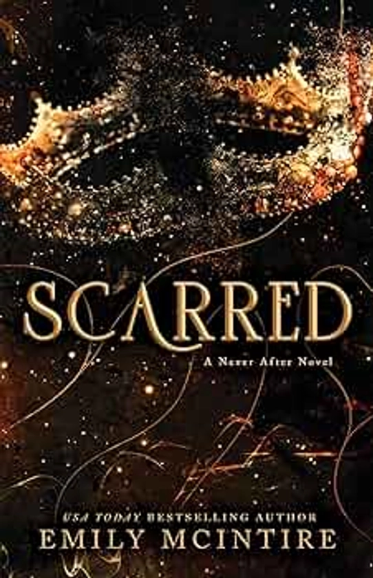 Scarred: A Never After Novel: 2