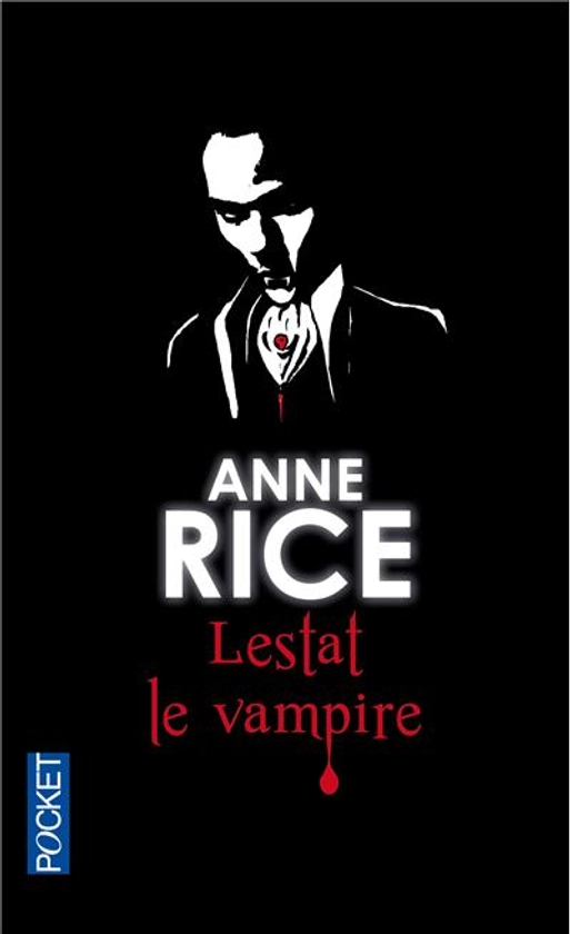 Chroniques des vampires - Tome 2 Tome 2 : Lestat le vampire