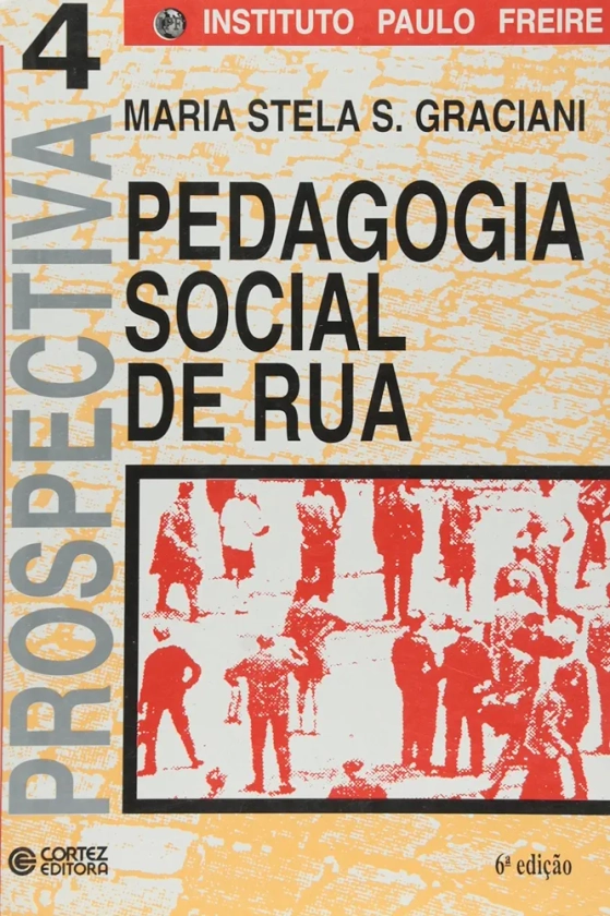 Pedagogia social de rua | Amazon.com.br