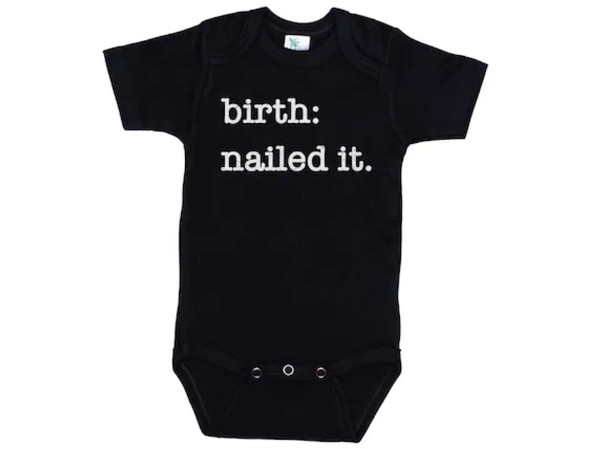 Birth Nailed It, Baby Shower Gift, Gift For Baby, Coming Home Onesie®, One piece, Baby Bodysuit, Funny Baby Outfit, Infant Romper, Cute Baby