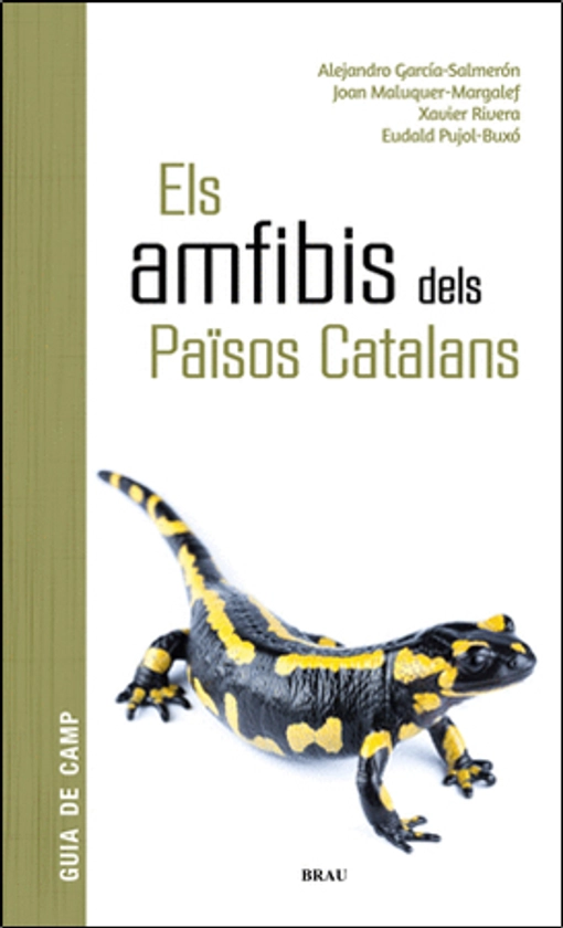 ELS AMFIBIS DELS PAÏSOS CATALANS [L0031932] - 22,00€ : , Oryx. La tienda del amante de la naturaleza