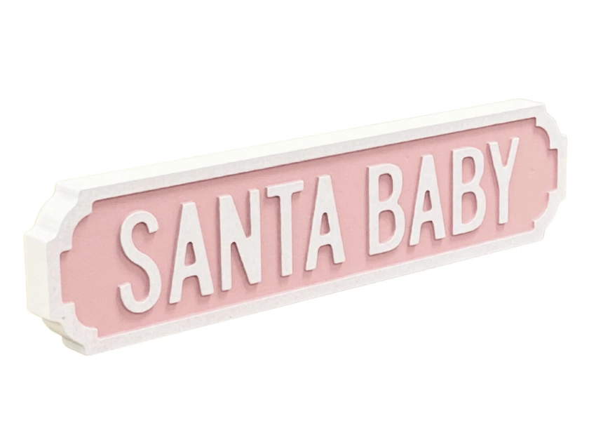 SANTA BABY Novelty Christmas Street Road Sign Gift Home Decor