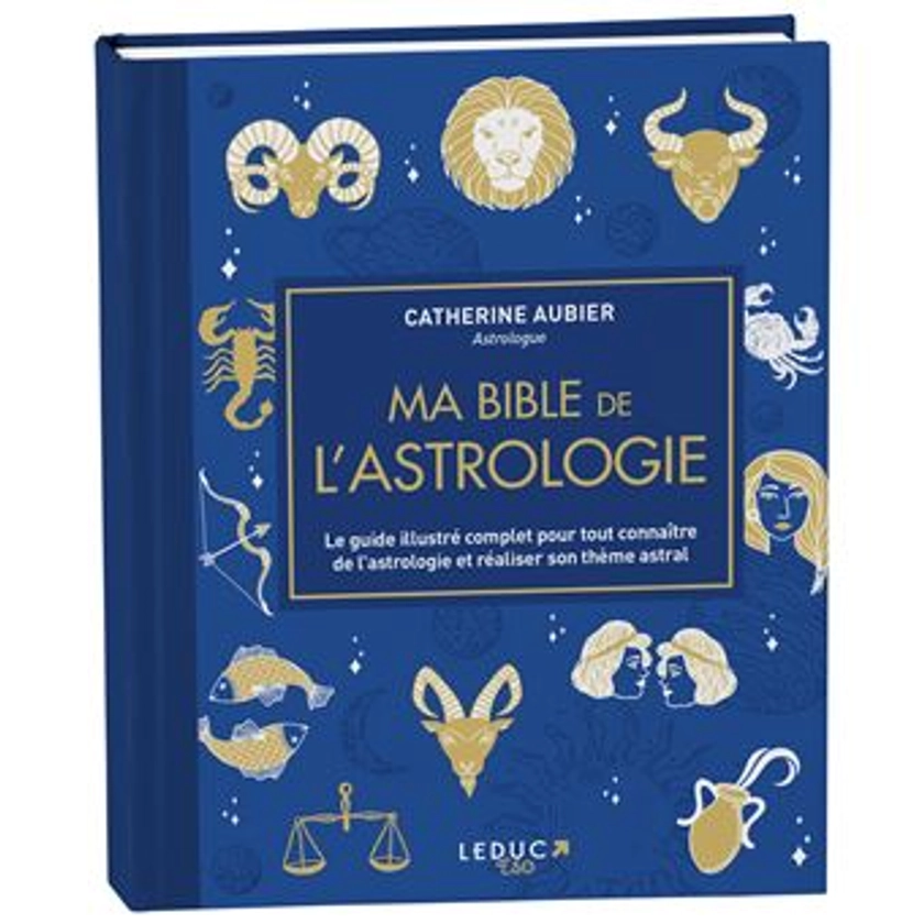 Ma bible de l'astrologie - édition de luxe