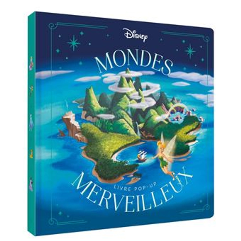 DISNEY - Mondes Merveilleux - Livre Pop-up