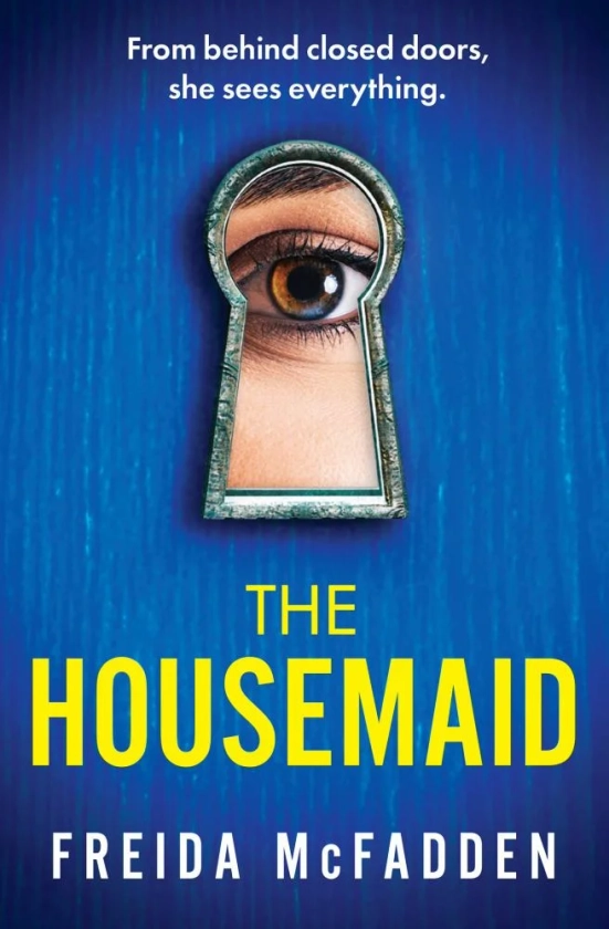 Freida McFadden: The Housemaid (Paperback)