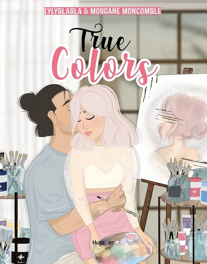 True colors - Tome 01