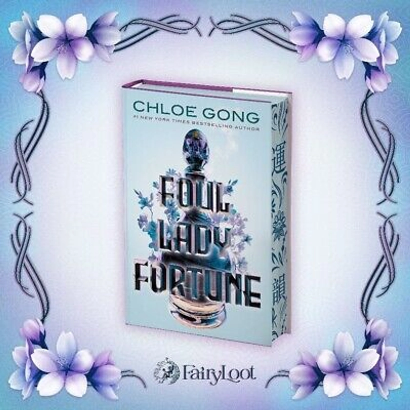 SIGNED Foul Lady Fortune by Chloe Gong (2022, HC) FAIRYLOOT EXCLUSIVE Stenciled | eBay