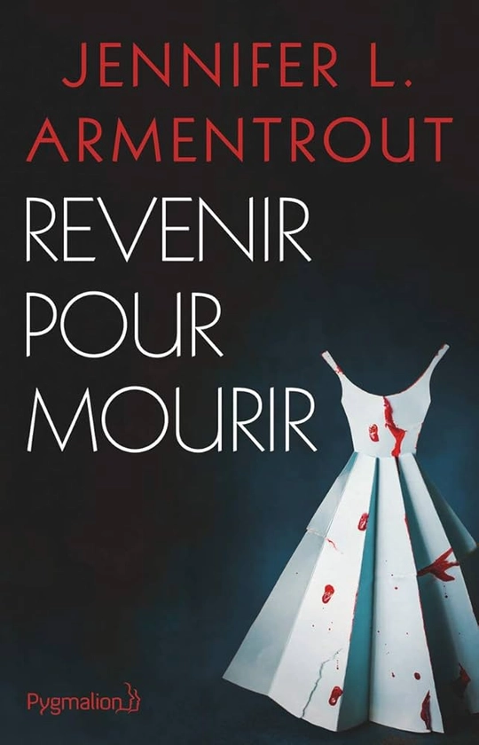 Revenir pour mourir (Policier)