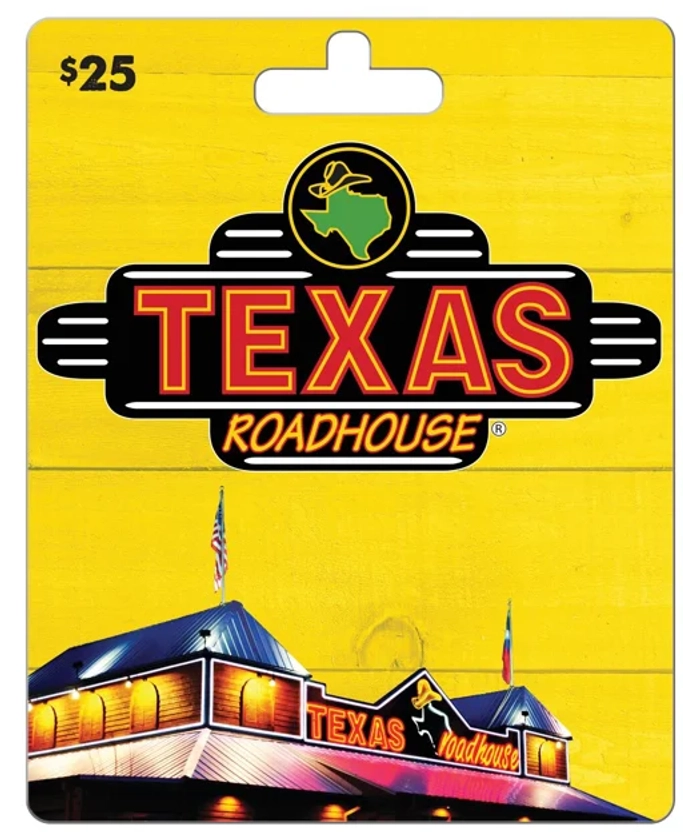 Texas Roadhouse $25 Gift Card