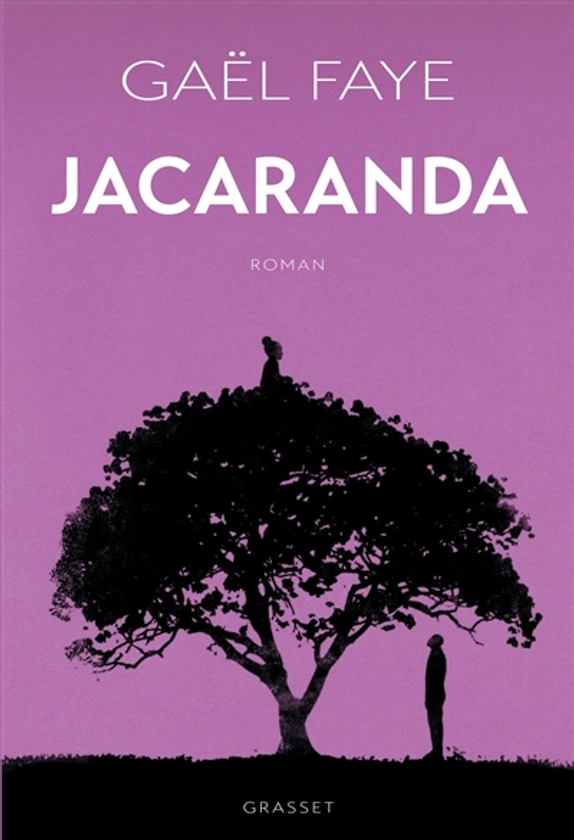 Jacaranda - Gaël Faye - Librairie Mollat Bordeaux