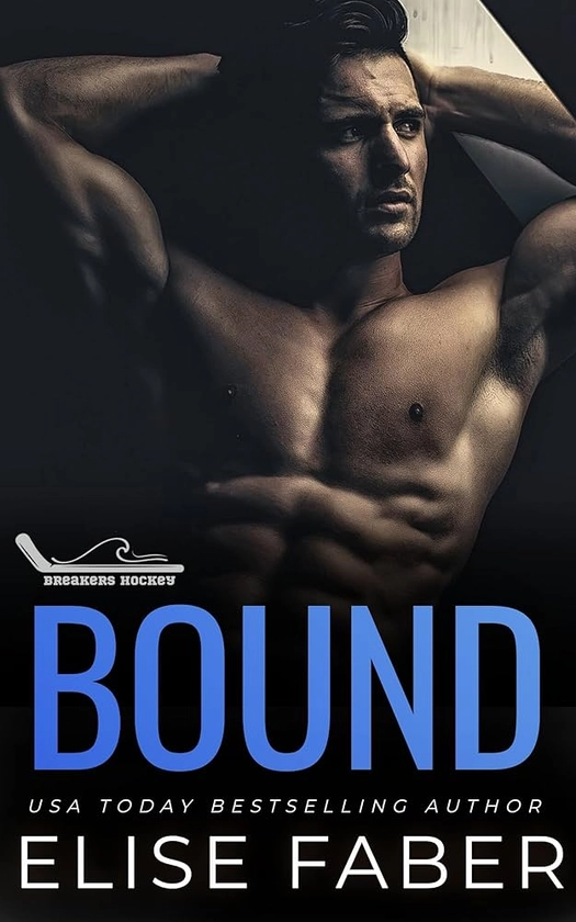 Bound (Breakers Hockey Book 9)