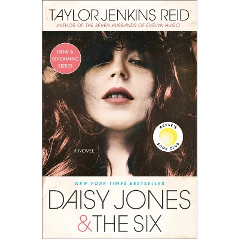 Daisy Jones & The Six By Taylor Jenkins Reid - By Taylor Jenkins Reid ( Paperback )