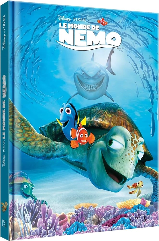 LE MONDE DE NEMO - Disney Cinéma - L'histoire du film - Pixar : COLLECTIF: Amazon.fr: Livres