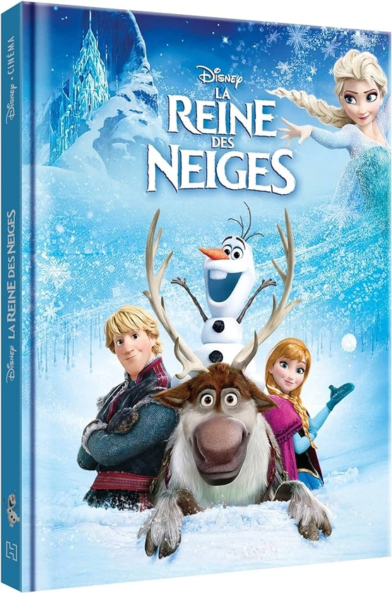 LA REINE DES NEIGES - Disney Cinéma - L'histoire du film : COLLECTIF: Amazon.fr: Livres