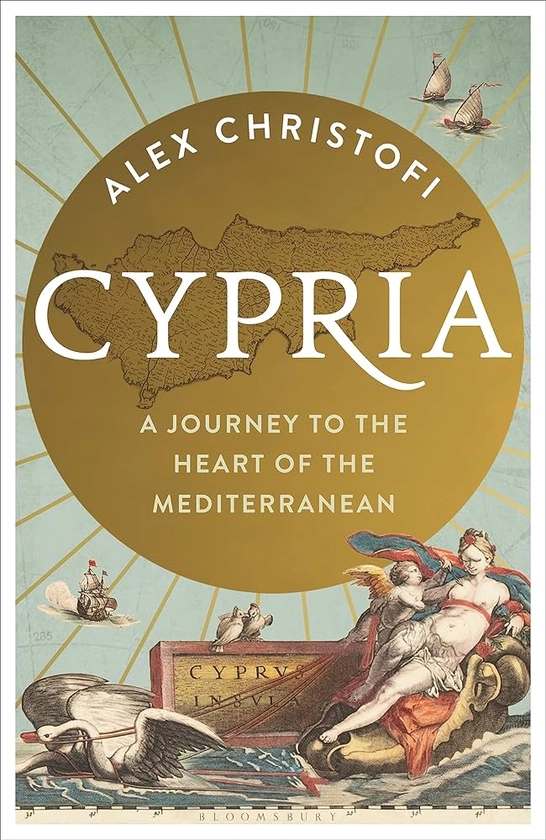 Cypria: A Journey to the Heart of the Mediterranean : Christofi, Alex: Amazon.co.uk: Books