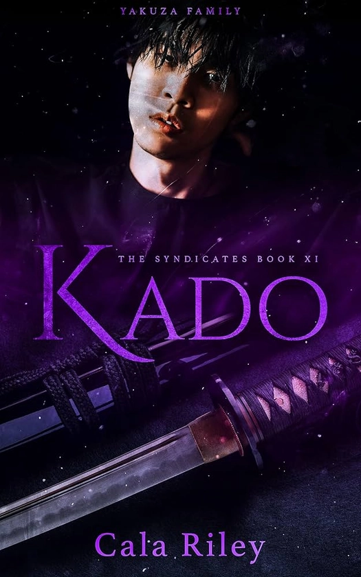 Kado (The Syndicates series Book 11)