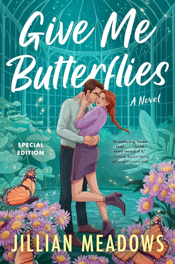 Give Me Butterflies: A Novel (Oaks Sisters, 1)