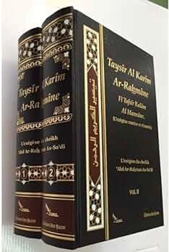 L'exégèse de As-Sadi (02 Volumes): TAYSÎR AL-KARÎM AR-RAHMAN