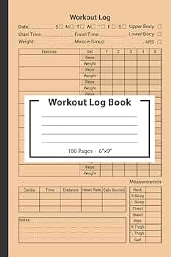 Workout Log Book: Gym Tracker Journal / Fitness Planner Notebook | STAY ON TRACK & GET MOTIVATED by Tracking Your Gains!