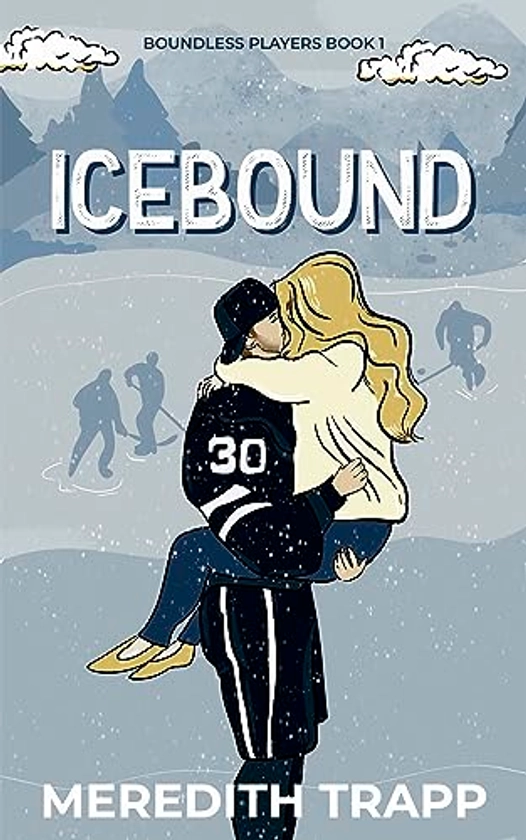 Icebound: (Boundless Players Book 1)