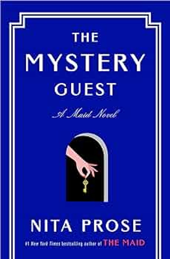 The Mystery Guest: A Maid Novel (Molly the Maid)