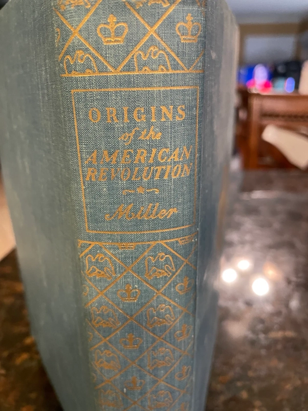 Origins of the American Revolution by Miller, John Chester ~ First Edition ~ 1943, Excellent condition~