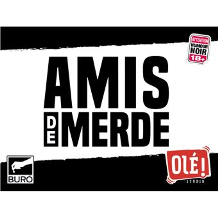 Jeu d'ambiance Ole studio Amis de Merde