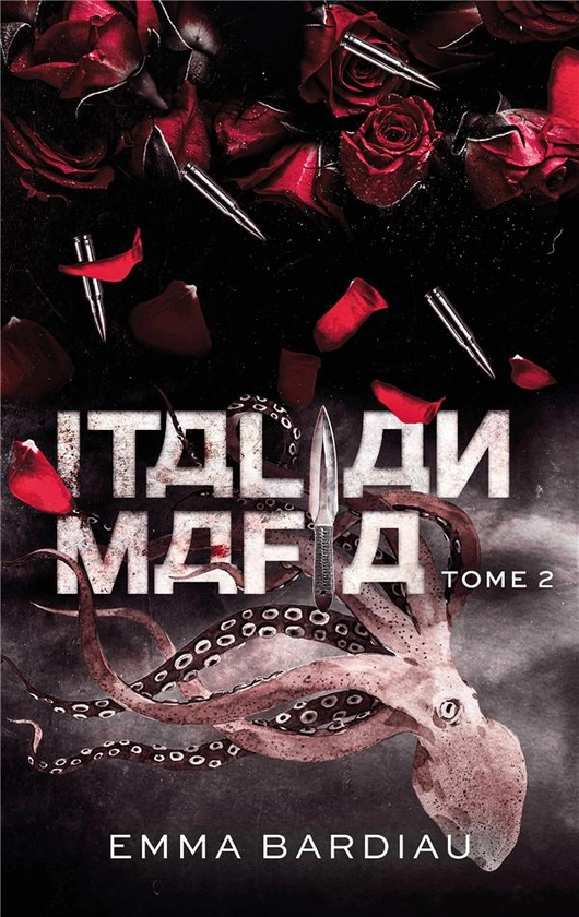 Russian Mafia Tome 2 : Italian Mafia