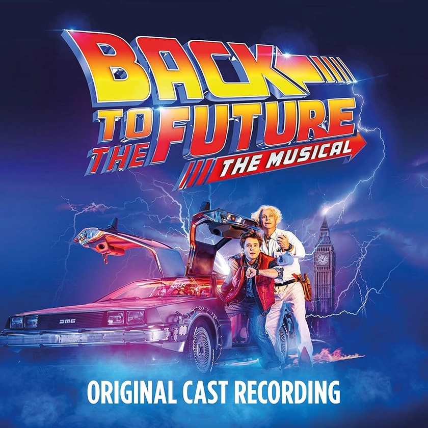Back to Future: The Musical (Original Cast Recording)