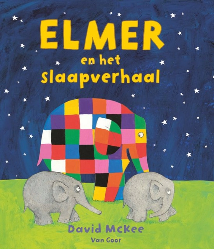 Elmer - Elmer en het slaapverhaal, David Mckee | 9789000378104 | Boeken | bol