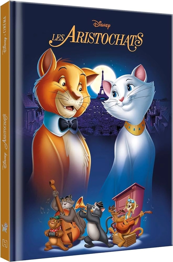 LES ARISTOCHATS - Disney Cinéma - L'histoire du film : COLLECTIF: Amazon.fr: Livres