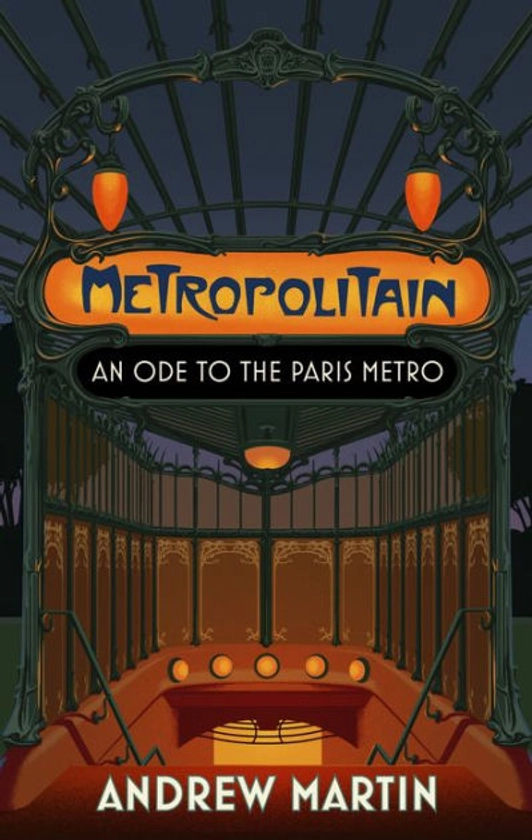 Metropolitain: An Ode to the Paris Metro|eBook