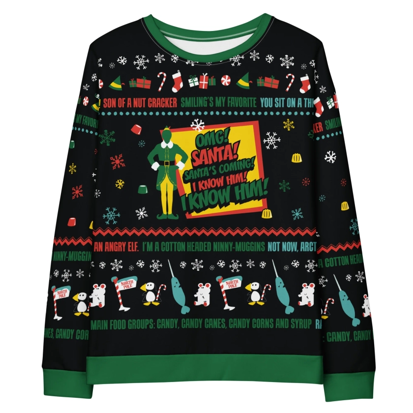 Elf Santa's Coming! I Know Him! Adult Sweatshirt