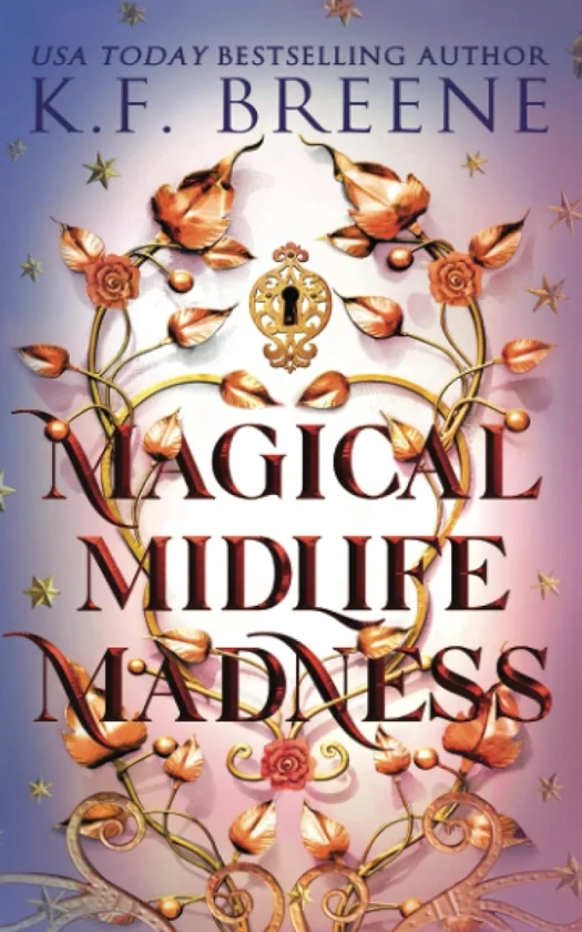 Magical Midlife Madness (Leveling Up)