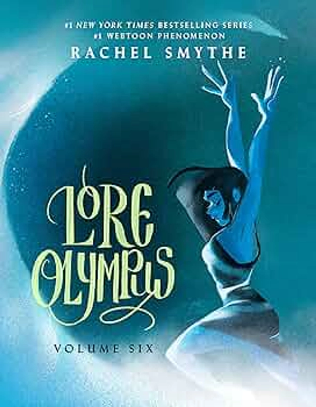 Lore Olympus: Volume Six