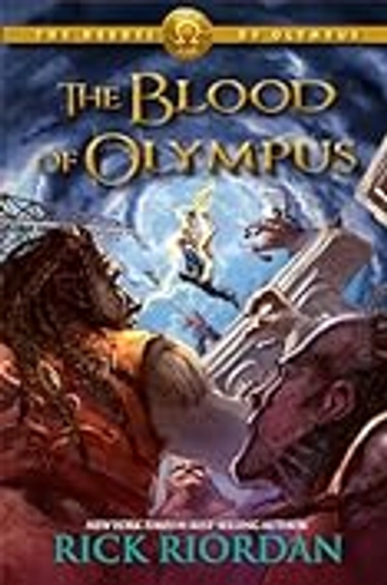 The Blood of Olympus (The Heroes of Olympus, Book 5)