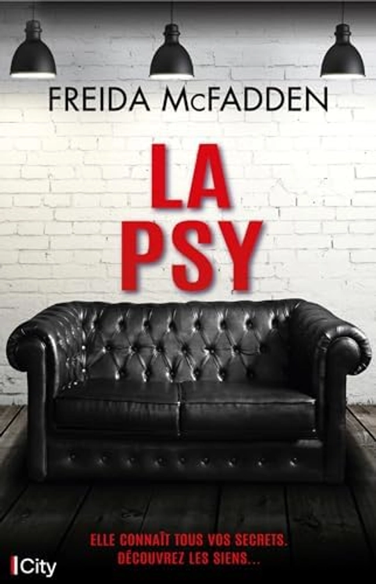 La psy : McFadden, Freida, Forestier, Karine: Amazon.com.be: Livres