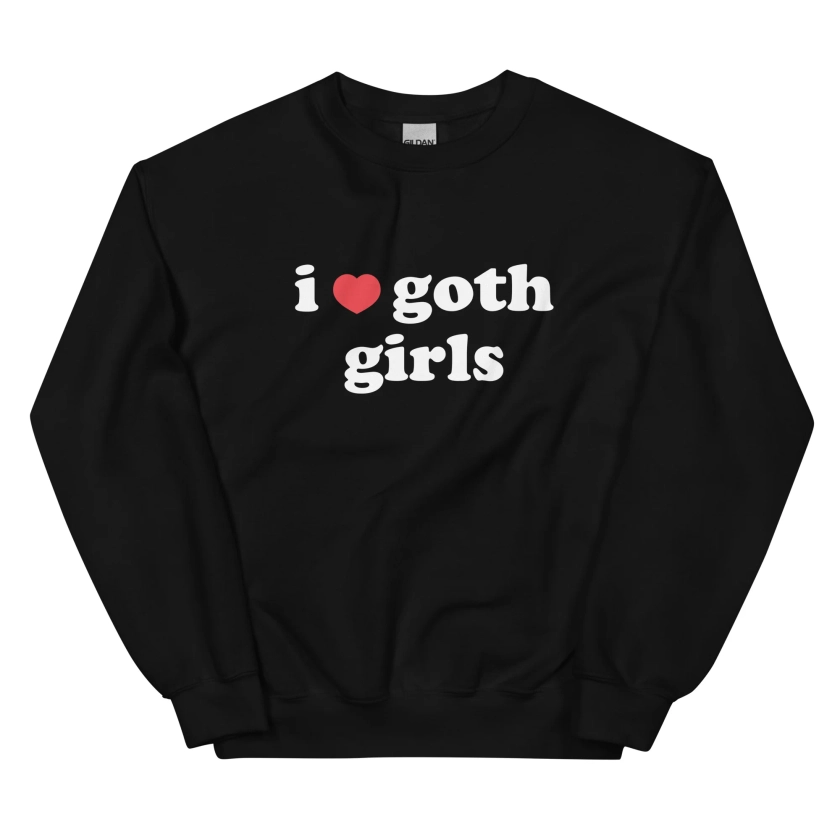 I Heart Goth Girls Unisex Sweatshirt