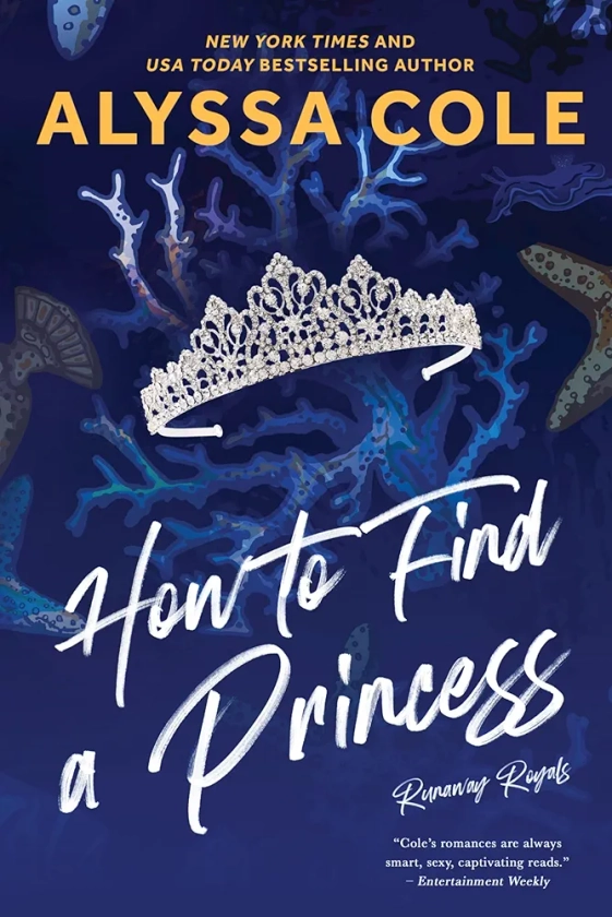 How to Find a Princess: Runaway Royals (Runaway Royals, 2)