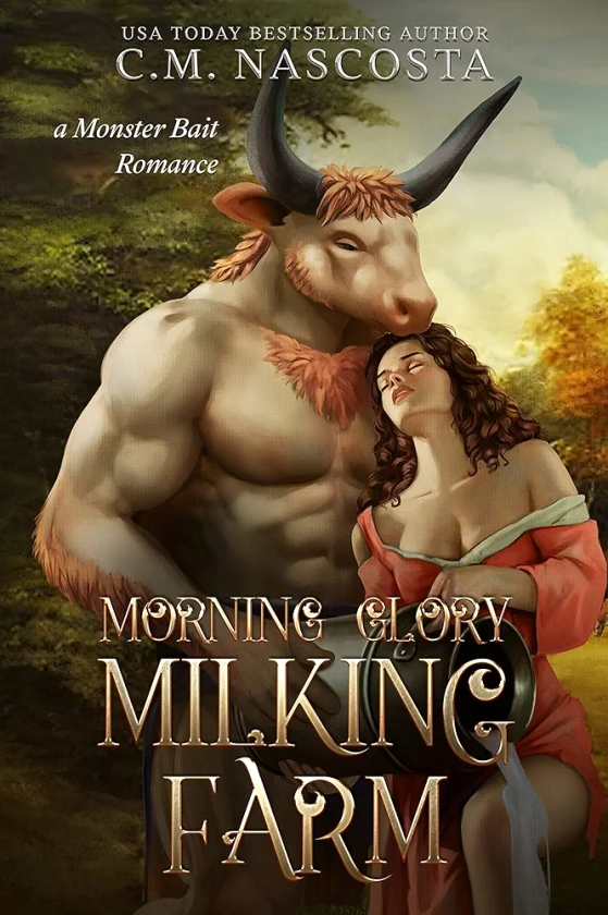 Morning Glory Milking Farm (Cambric Creek: Sweet & Steamy Monster Romance Book 1) eBook : Nascosta, C.M.: Amazon.com.au: Kindle Store