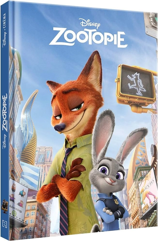 Amazon.fr - ZOOTOPIE - Disney Cinéma - L'histoire du film - COLLECTIF - Livres