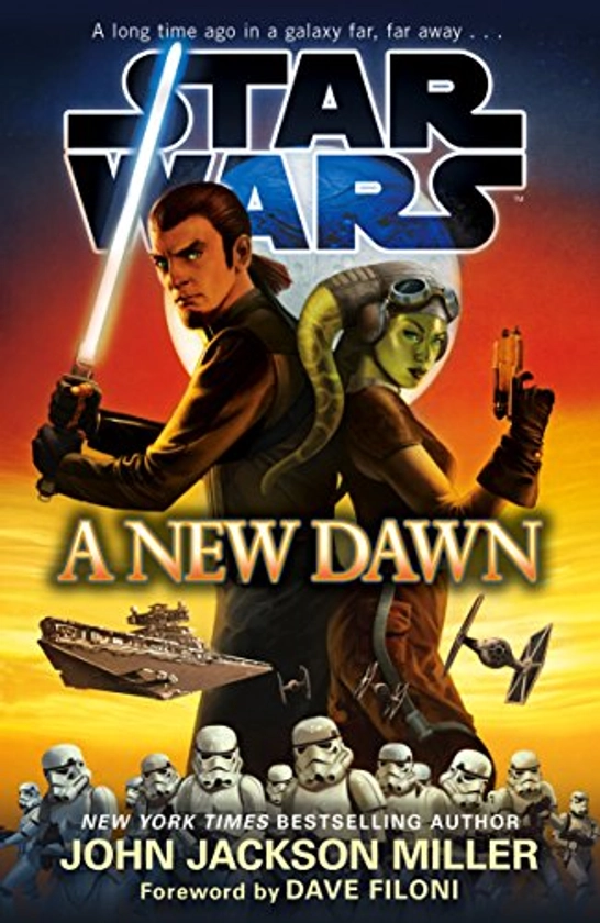 Star Wars: A New Dawn eBook : Miller, John Jackson: Amazon.co.uk: Kindle