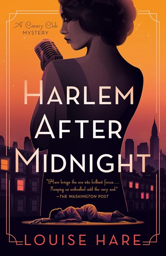 Harlem After Midnight (A Canary Club Mystery)