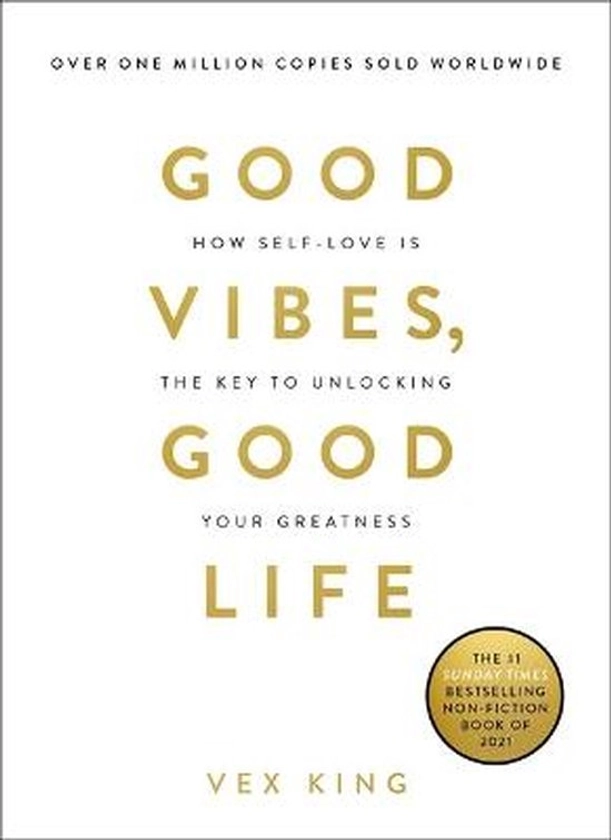 Good Vibes, Good Life, Vex King | 9781788171823 | Boeken | bol