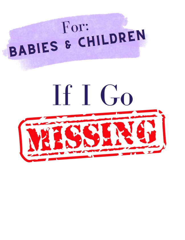 If I Go Missing Folder TEMPLATE For Emergency Preparedness – Digital Family Security Ebook For Baby And Child, digital download safety guide